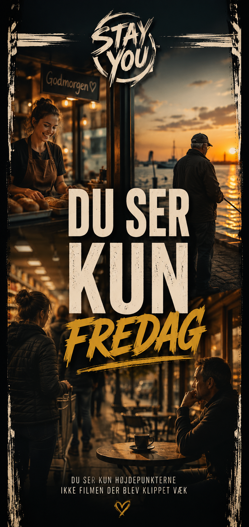 Du Ser Kun Fredag